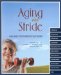  Aging in Stride: Plan Ahead, Stay Connected, Keep Moving