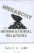  Hierarchy in International Relations