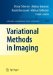  Variational Methods in Imaging