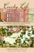  Country Life: A Handbook of Agriculture, Horticulture, and Landscape Gardening