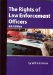 The Rights Of Law Enforcement Officers