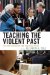  Teaching the Violent Past: History Education and Reconciliation
