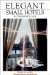  Elegant Small Hotels: A Connoisseur's Guide