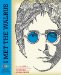  I Met the Walrus: How One Day with John Lennon Changed My Life Forever