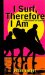  I Surf, Therefore I Am: A Philosophy of Surfing