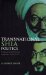  Transnational Shia Politics: Religious and Political Networks in the Gulf