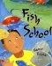  Fish School