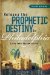  Release the Prophetic Destiny in Philadelphia: A City Under Reconstruction