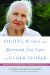  Rights, Risk and Restraint-free Care of Older People: Person-centred Approaches in Health and Social Care