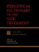  Exegetical Dictionary of the New Testament