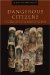  Dangerous Citizens: The Greek Left and the Terror of the State