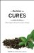A Medicine That Cures: Whole Again Without Prescription Drugs