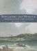  Navigating the Missouri: Steamboating on Nature's Highway, 1819-1935