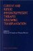  Current and Future Immunosuppressive Therapies Following Transplantation