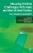 Housing Market Challenges in Europe and the United States: Any Solutions Available?