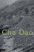  Cha Dao: The Way of Tea, Tea As a Way of Life