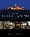 A History of Lutheranism