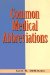  Common Medical Abbreviations