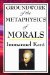  Kant Groundwork of the Metaphysics of Morals