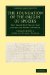 The Foundation of the Origin of Species: Two Essays Written in 1842 and 1844 by Charles Darwin