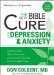 The New Bible Cure for Depression and Anxiety