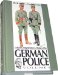  German Police: Uniforms, Organizations and History