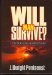  Will Man Survive?: The Bible Looks at Man's Future