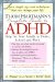 Thom Hartmann's Complete Guide to Adhd: Help for Your Family at Home, School and Work