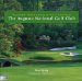 The Augusta National Golf Club: Alister MacKenzie's Masterpiece