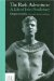 The Rash Adventurer: A Life of John Pendlebury