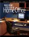  Building the Custom Home Office: Projects for the Complete Work Space