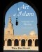  Art of Islam: Language and Meaning