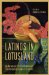  Latinos in Lotusland: An Anthology of Contemporary Southern California Literature