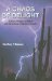 A Chaos Of Delight: Science, Religion And Myth And The Shaping Of Western Thought