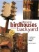  Best Birdhouses for Your Backyard