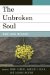 The Unbroken Soul: Tragedy, Trauma, and Human Resilience