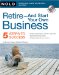  Retire- And Start Your Own Business: 5 Steps to Success