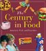 The Century in Food: America's Fads and Favorites