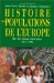  Histoire Des Populations De L'Europe