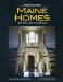  Historic Maine Homes: 300 Years of Great Houses