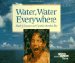  Water, Water Everywhere