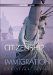  Citizenship and Immigration