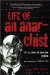  Life Of An Anarchist: The Alexander Berkman Reader