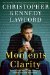  Moments of Clarity: Voices from the Front Lines of Addiction and Recovery