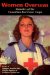  Women Overseas: Memoirs of the Canadian Red Cross Corps (Overseas Detachment)