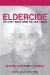  Remedy Eldercide, Restore Elderpride: You Don't Know What You Don't Know