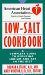  American Heart Association Low-Salt Cookbook: A Complete Guide to Reducing Sodium and Fat in the Diet