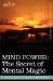  Mind Power: The Secret of Mental Magic