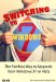  Switching to Microsoft Windows 7: The Painless Way to Upgrade from Windows Xp or Vista
