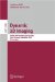  Dynamic 3d Imaging: Dagm 2009 Workshop, Dyn3d 2009, Jena, Germany, September 9, 2009, Proceedings
